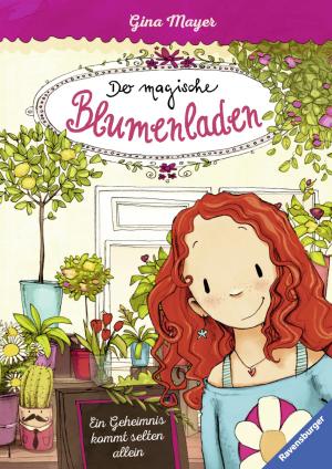 Cover of the book Der magische Blumenladen 1: Ein Geheimnis kommt selten allein by Anna Herzog