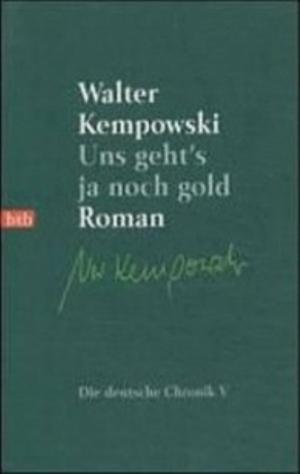 Cover of the book Uns geht's ja noch gold by Margret Greiner