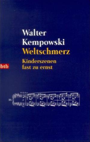 Cover of the book Weltschmerz by Thea Dorn, Richard Wagner