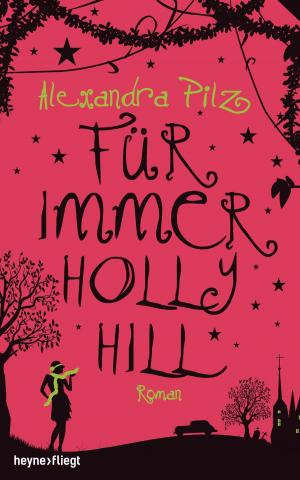 Cover of the book Für immer Hollyhill by Sergej Lukianenko