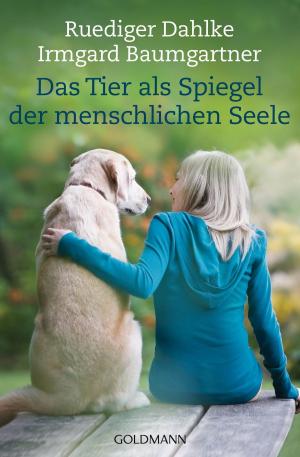 Cover of the book Das Tier als Spiegel der menschlichen Seele by Christopher Moore