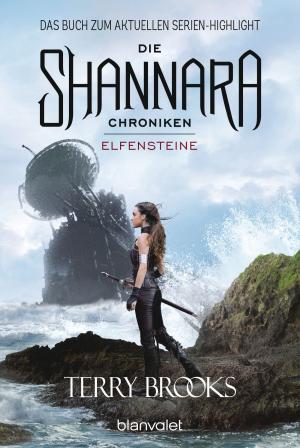 Cover of the book Die Shannara-Chroniken - Elfensteine by 