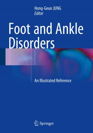 Cover of the book Foot and Ankle Disorders by Katja Richter, Christine Greiff, Norma Weidemann-Wendt