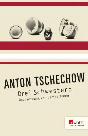 Cover of the book Drei Schwestern by Wigald Boning