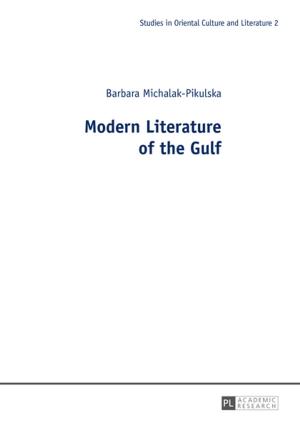 Cover of the book Modern Literature of the Gulf by Michaela Gorius