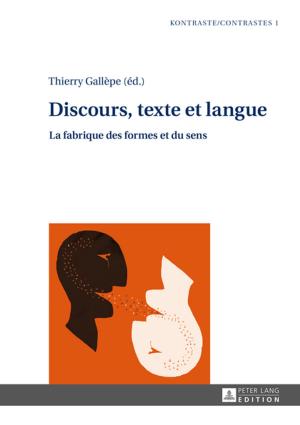 Cover of the book Discours, texte et langue by Silvio Carta