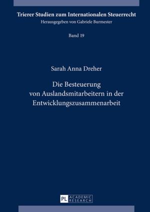 Cover of the book Die Besteuerung von Auslandsmitarbeitern in der Entwicklungszusammenarbeit by Anja Houben