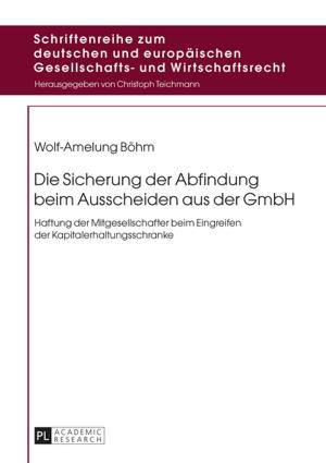 Cover of the book Die Sicherung der Abfindung beim Ausscheiden aus der GmbH by Paul Mihailidis