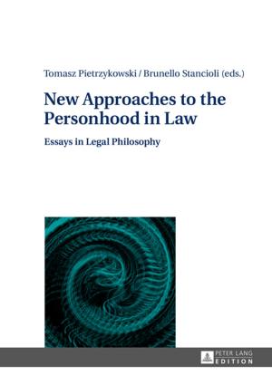 Cover of the book New Approaches to the Personhood in Law by Alexander Rech