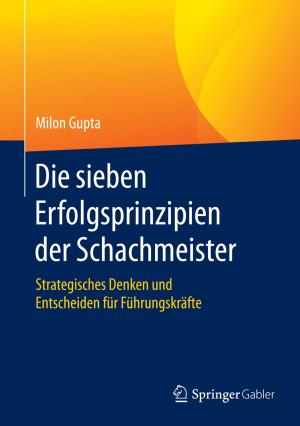 Cover of the book Die sieben Erfolgsprinzipien der Schachmeister by Marko Schwertfeger