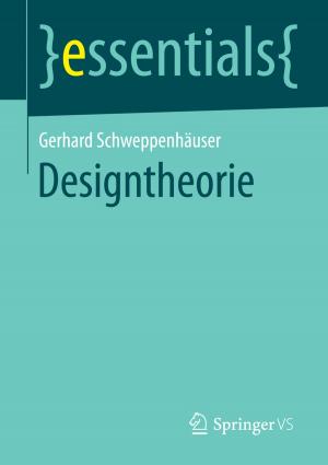 Cover of the book Designtheorie by Klaus von Sicherer, Eva Čunderlíková