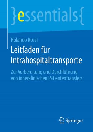 Cover of the book Leitfaden für Intrahospitaltransporte by Sarah Wolff