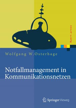 Cover of the book Notfallmanagement in Kommunikationsnetzen by Hans Tilscher, Manfred Eder