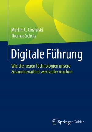 Cover of the book Digitale Führung by Gerhard Ortner, Betina Stur