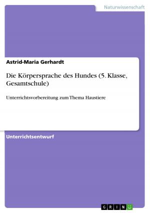 Cover of the book Die Körpersprache des Hundes (5. Klasse, Gesamtschule) by Sarah Lindner