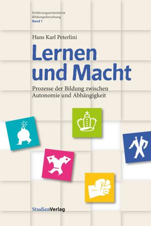 Cover of the book Lernen und Macht by Dieter A. Binder