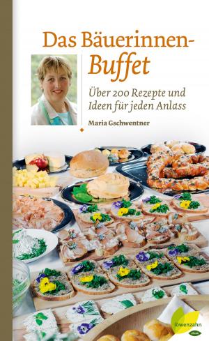 Cover of the book Das Bäuerinnen-Buffet by Eva Maria Lipp