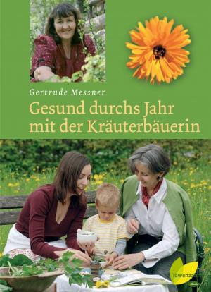 Book cover of Gesund durchs Jahr mit der Kräuterbäuerin