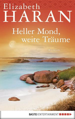 Cover of the book Heller Mond, weite Träume by Hedwig Courths-Mahler