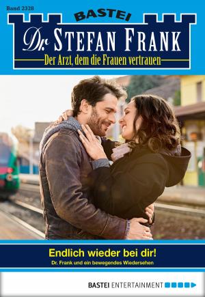 Cover of the book Dr. Stefan Frank - Folge 2328 by Fredrica Alleyn