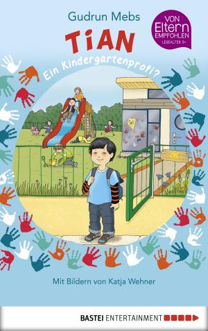 Cover of the book Tian, ein Kindergartenprofi? by Andreas Eschbach