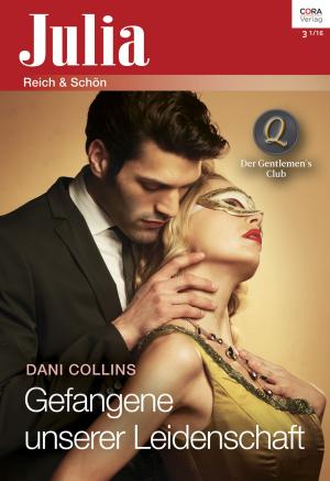 Cover of the book Gefangene unserer Leidenschaft by Erika Rhys