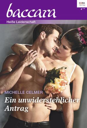 Cover of the book Ein unwiderstehlicher Antrag by Kat Martin
