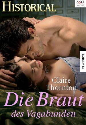 Cover of the book Die Braut des Vagabunden by Victoria Brice