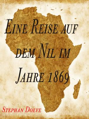 Book cover of Eine Reise auf dem Nil im Jahre 1869