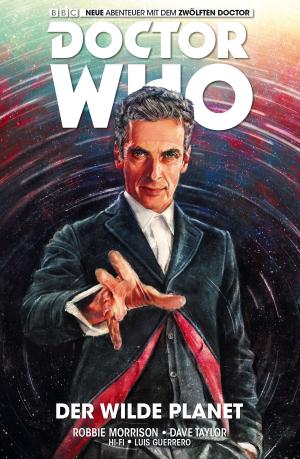 Book cover of Doctor Who Staffel 12, Band 1 - Der wilde Planet