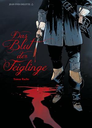 Book cover of Das Blut der Feiglinge, Band 1 - Yamas Rache