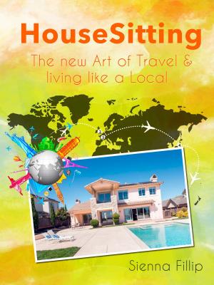 Cover of the book House Sitting by Emily O'Neil