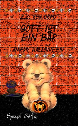 Cover of the book Gott ist ein Bär Happy Halloween Special Edition by Martin Andreas Walser