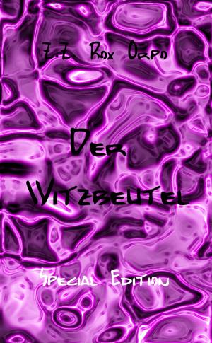 Cover of the book Der Witzbeutel Special Edition by Wolf-Dieter Rase