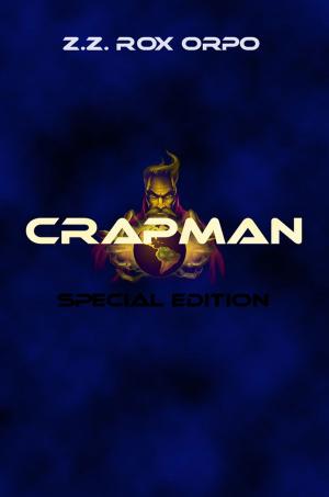Cover of the book Crapman Special Edition by A. T. Still