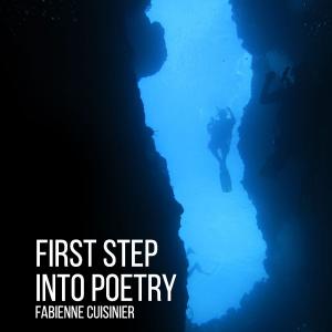 Cover of the book First Step Into Poetry by Roger Harrison