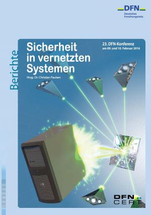 Cover of the book Sicherheit in vernetzten Systemen by Ernst Theodor Amadeus Hoffmann