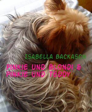 Cover of the book Pinkie und Blondi & Pinkie und Teddy by Bärbel Schoening