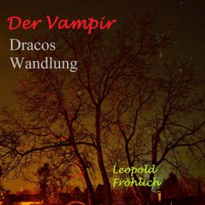 Cover of the book Der Vampir by Volker Schoßwald