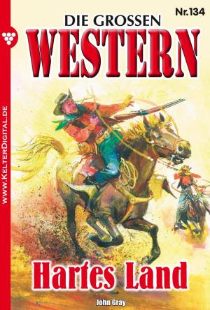 Cover of the book Die großen Western 134 by Britta Winckler