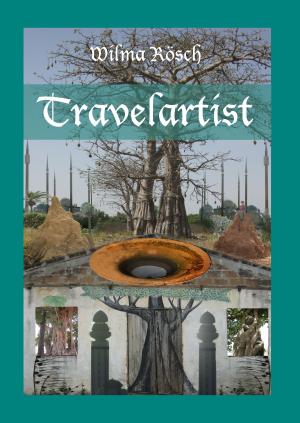 Cover of the book Travelartist by Sébastien Bailly