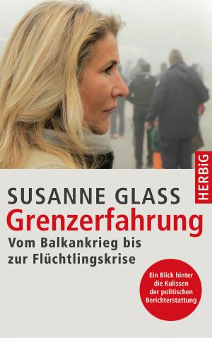 Cover of the book Grenzerfahrung by Arabelle Bernecker, Susanne Glass, Bernd Kolb