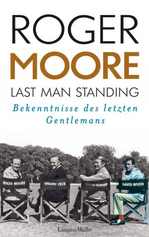 Cover of the book Last Man Standing by Herbert Rosendorfer