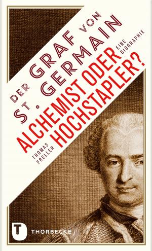Cover of the book Der Graf von Saint Germain - Alchemist oder Hochstapler? by Carina Seppelt