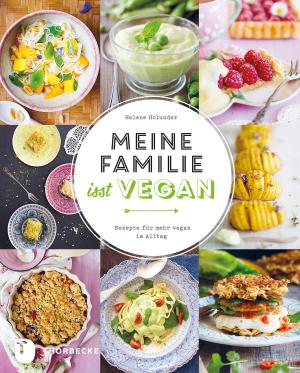 Cover of the book Meine Familie isst vegan by Stefanie Knorr, Martin Schröder