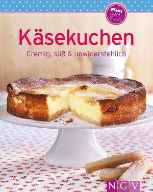 Cover of the book Käsekuchen by Naumann & Göbel Verlag