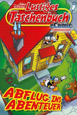 Cover of the book Lustiges Taschenbuch - Abflug ins Abenteuer by Walt Disney