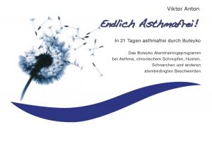 Cover of the book Endlich Asthmafrei by Maria Anna Flecken