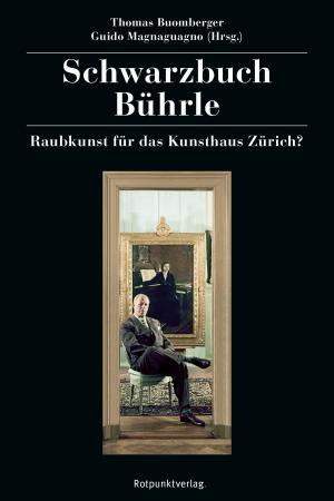 Cover of the book Schwarzbuch Bührle by Pascale Kramer