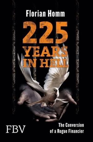 Cover of the book 225 Years in Hell by Heinz Vinkelau, Rolf Morrien